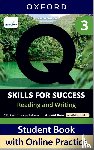 Ward, Colin S., Gramer, Margot F., Craven, Miles, Sherman, Kristin D. - Q: Skills for Success Fourth Edition Level 3 Reading and Writing Student Book with Online Practice