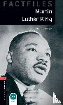 McLean, Alan - Oxford Bookworms Library Factfiles: Level 3: Martin Luther King