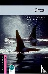 Burrows, Phillip, Foster, Mark - Oxford Bookworms Library: Starter: Orca
