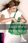 Lindop, Christine - Oxford Bookworms Library: Starter Level:: Sally's Phone