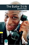 Bowler, Bill, West, Clare - Oxford Bookworms Library: Level 1: The Butler Did It and Other Plays