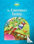 Arengo, Sue - Classic Tales Second Edition: Level 1: The Enormous Turnip