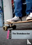 Lindop, Christine - Dominoes: Quick Starter: The Skateboarder