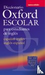 Oxford University Press - Diccionario Oxford Escolar para Estudiantes de Ingles (Espanol-Ingles / Ingles-Espanol)