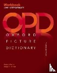 Adelson-Goldstein, Jayme, Shapiro, Norma - Oxford Picture Dictionary: Low Intermediate Workbook