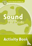  - Oxford Read and Discover: Level 4: Sound and Music Activity Book