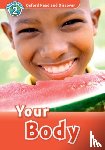 Spilsbury - Oxford Read and Discover: Level 2: Your Body