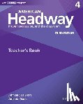 Editor, Oxford - American Headway: Four: Teacher's Resource Book with Testing Program