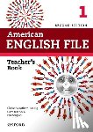 Latham-Koenig, Christina - American English File: Level 1: Teacher's Book with Testing