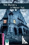 Cammack, Jane - Oxford Bookworms Library: Starter: The Mystery of Manor Hall