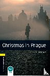 Hannam, Joyce - Oxford Bookworms Library: Level 1: Christmas in Prague