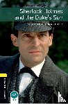 Conan Doyle, Arthur, Bassett, Jennifer - Oxford Bookworms Library: Level 1: Sherlock Holmes and the Duke's Son