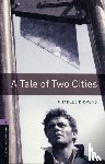 Dickens, Charles, Mowat, Ralph - Oxford Bookworms Library: Level 4: A Tale of Two Cities
