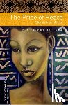 Christine Lindop - Oxford Bookworms Library: Level 4:: The Price of Peace: Stories from Africa