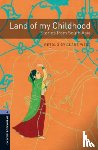 West, Clare - Oxford Bookworms Library: Level 4:: Land of my Childhood: Stories from South Asia