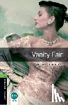 Thackeray, William - Oxford Bookworms Library: Level 6: Vanity Fair