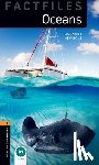 Newbolt, Barnaby - Oxford Bookworms Library Factfiles: Level 2: Oceans