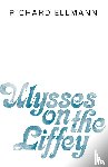 Ellmann, Richard (Goldsmith's Professor of English Literature - Ulysses on the Liffey