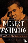 Harlan, Louis R. (Professor of History - Booker T. Washington: Volume 1: The Making of a Black Leader, 1856-1901