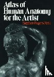 Peck, Stephen Rogers - Atlas of Human Anatomy for the Artist