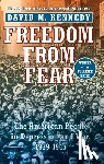 Kennedy, David M. - Freedom from Fear: The American People in Depression and War, 1929-1945