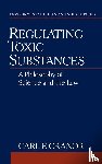 Cranor, Carl F. (Professor of Philosophy - Regulating Toxic Substances