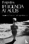 Euripides - Iphigeneia at Aulis