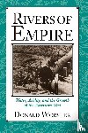 Worster, Donald (Meyerhoff Professor of American Environmental Studies - Rivers of Empire