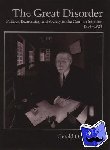 Feldman, Gerald D. (Professor of History, Professor of History, University of California, Berkeley) - The Great Disorder - Politics, Economics, and Society in the German Inflation, 1914-1924