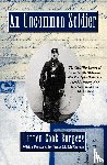  - An Uncommon Soldier