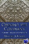Kogan, Michael S. (Professor of Philosophy and Religion, Professor of Philosophy and Religion, Montclair State University) - Opening the Covenant - A Jewish Theology of Christianity