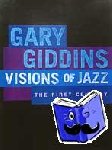 Giddins, Gary - Visions of Jazz - The First Century