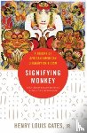 Gates, Henry Louis, Jr. (Alphonse Fletcher University Professor, Alphonse Fletcher University Professor, Harvard University) - The Signifying Monkey - A Theory of African-American Literary Criticism