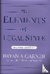 Garner, Bryan A. (President - The Elements of Legal Style