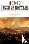 Davis, Paul K. - 100 Decisive Battles: From Ancient Times to the Present