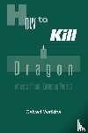 Watkins, Calvert (Professor of Linguistics and Classics - How to Kill a Dragon