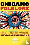 Castro, Rafaela G. ( - Chicano Folklore