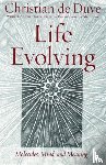 de Duve, Christian ( - Life Evolving