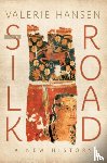 Hansen, Valerie (Professor of History - The Silk Road