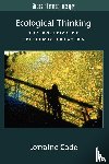 Code, Lorraine (Distinguished Research Professor - Ecological Thinking