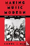 Oja, Carol J. (Margaret and David Bottoms Professor of Music and American Studies - Making Music Modern