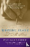 Schneider, Pat - Writing Alone and with Others