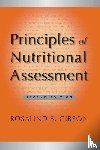 Gibson, Rosalind S. (Professor of Human Nutrition, Professor of Human Nutrition, University of Otago, New Zealand) - Principles of Nutritional Assessment