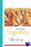 Lugones, Leopoldo - Selected Writings - Selected Writings