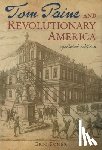 Eric Foner - Tom Paine and Revolutionary America