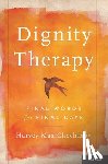 Chochinov, Harvey Max - Dignity Therapy