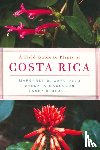 Gargiullo, Margaret, Kimball, Larry, Magnuson, Barbara - A Field Guide to Plants of Costa Rica