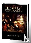 Steen, Michael - The Lives and Times of the Great Composers