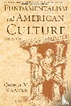 Marsden, George M. (Francis A. McAnaney Professor of History - Fundamentalism and American Culture