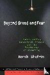Shefrin, Hersh (Mario L. Belotti Chair in Finance at Leavey School of Business - Beyond Greed and Fear
